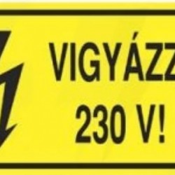 munkavédelmi matrica önt. 100x60 vigyázz!230v!