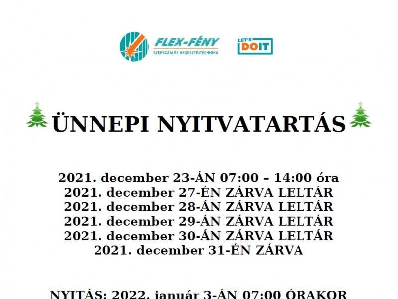 Ünnepi Nyitvatartás